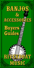 Click to see our Banjo Buyer's Guides on RiverboatMusic.com