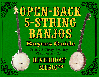 Riverboat Music Open Back 5-String Banjo Buyers' Guides